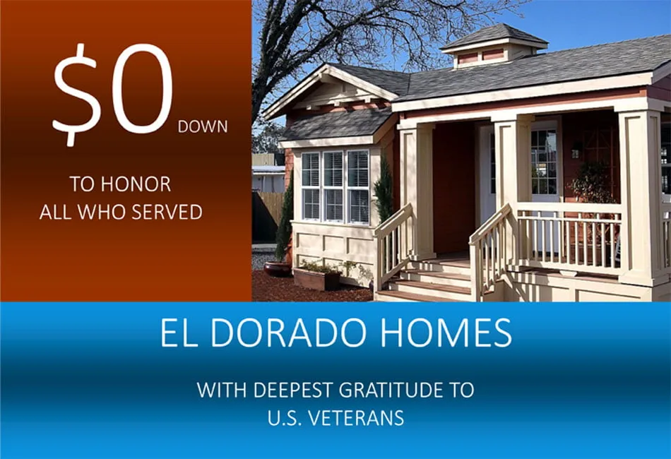 $0 down to honor all who served. El Dorado Homes, with deepest gratitude to U.S. veterans — photo of a craftsman-style manufactured home with a covered porch.